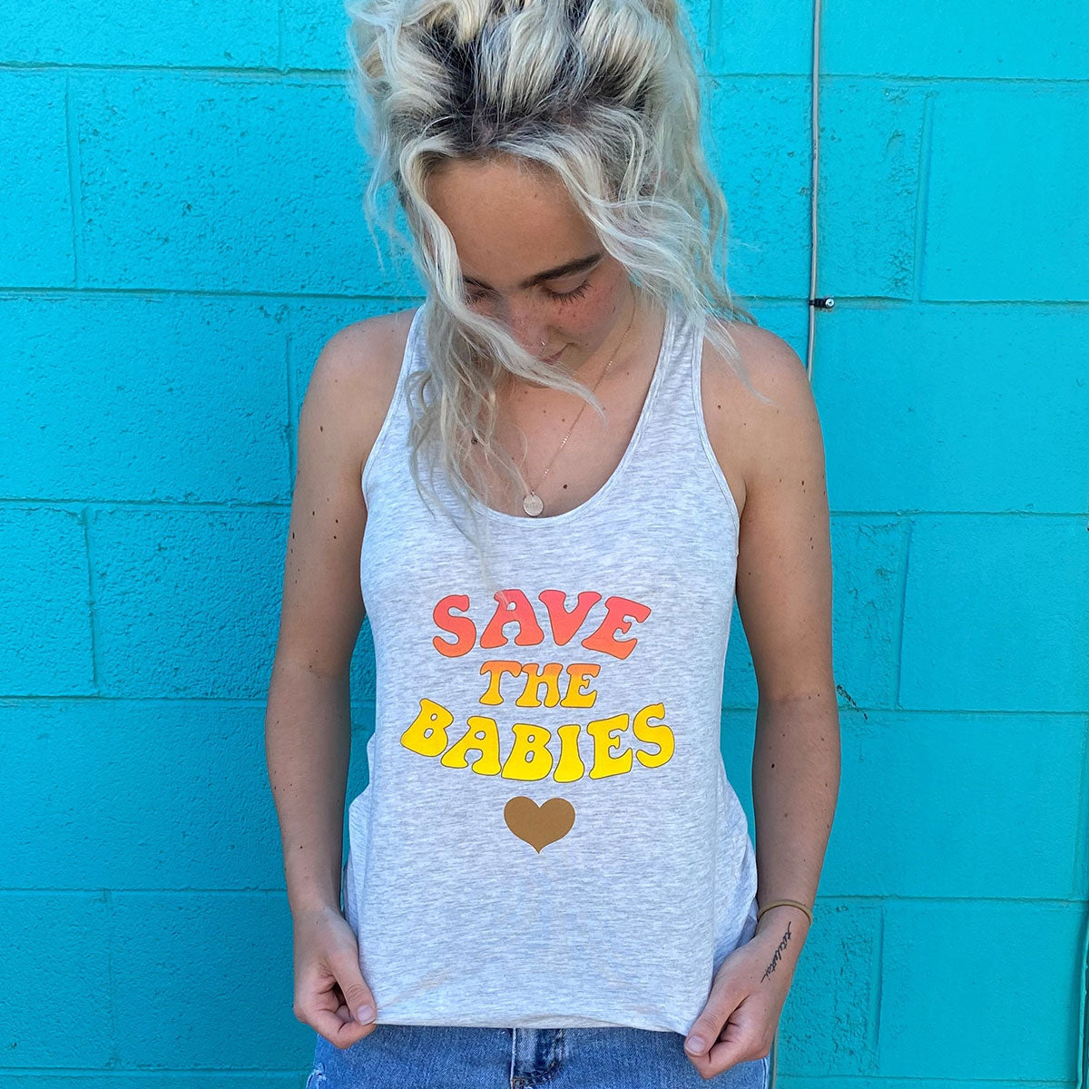 New Save The Babies Tank!