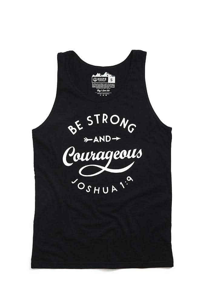 Be Strong &amp; Courageous Tank