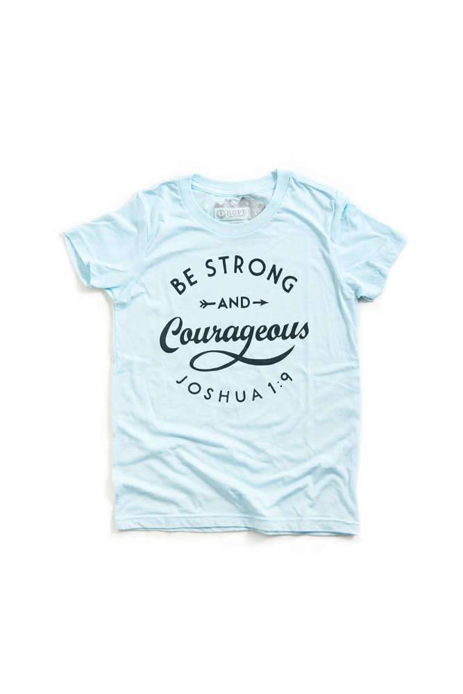 Be Strong &amp; Courageous Youth Tee