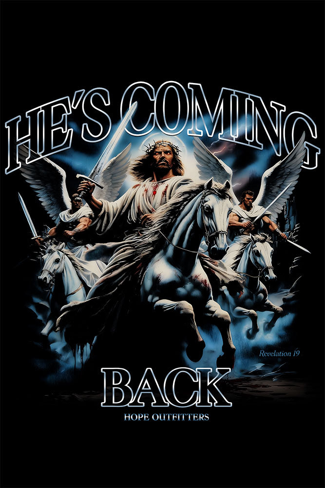 Limited Edition | He Is Coming Back Tee