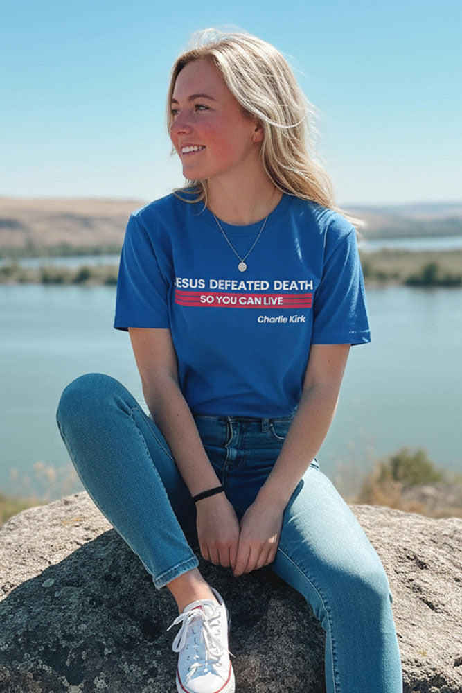 Charlie Kirk - Jesus Defeated Death Tee