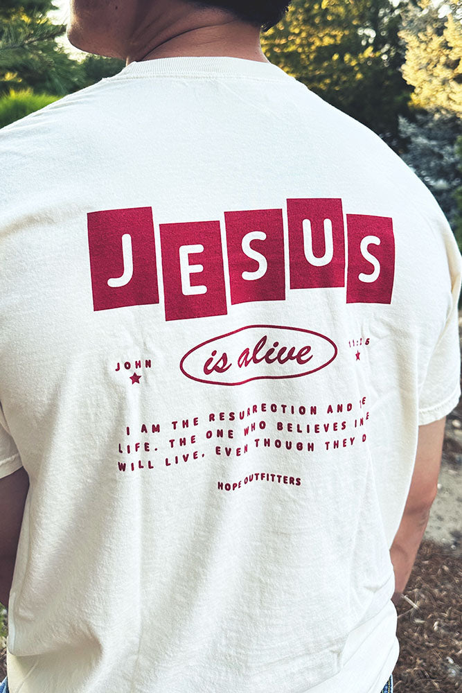 Jesus is Alive Tee