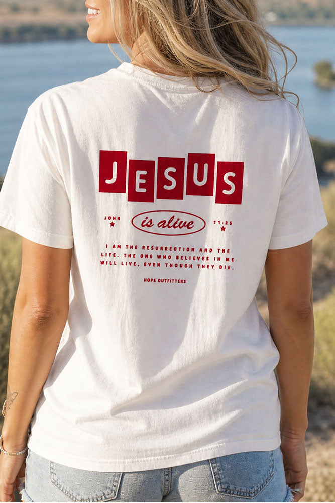 Jesus is Alive Tee