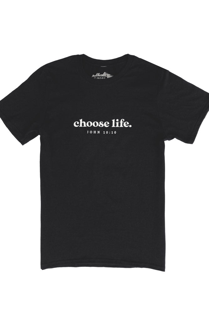 Choose Life Tee - John 10:10