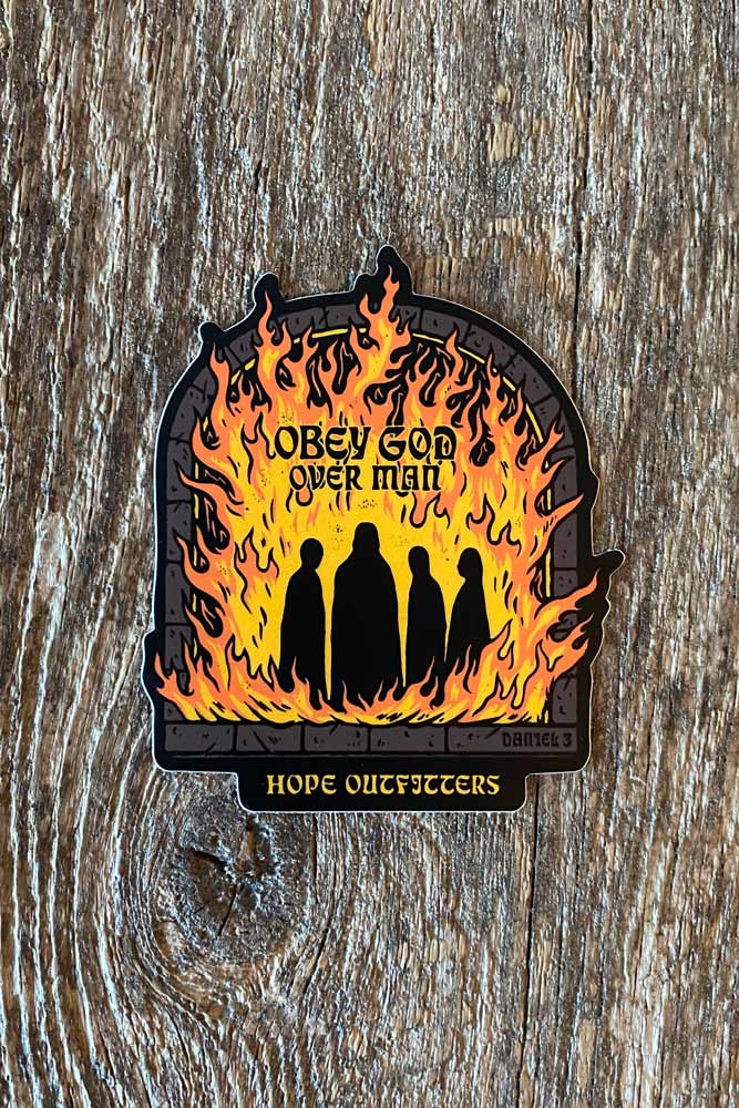 Obey God Over Man Sticker